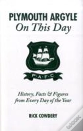 Plymouth Argyle On This Day