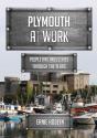 Plymouth At Work - Preview