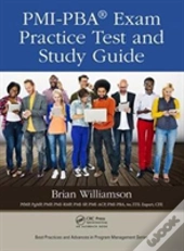 Pmi-Pbaâ® Exam Practice Test And Study Guide