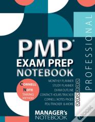 Pmp Exam Prep Notebook, Pmp Exam Study Plan Notebook, Pmp Exam Note-Taking Notebook, Project Management Certification Exam Prep & Learning Study Schedule, Examination Study Writing Notebook, Cornell N