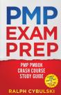 Pmp Exam Prep - Pmp Pmbok Crash Course Study Guide 2 Books In 1 - Preview