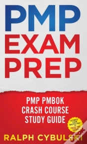 Capa do artigo Pmp Exam Prep - Pmp Pmbok Crash Course Study Guide Ultimate Exam Master Prep To Pass The Exam!