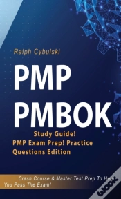 Capa do artigo Pmp Pmbok Study Guide! Pmp Exam Prep! Practice Questions Edition! Crash Course & Master Test Prep To Help You Pass The Exam