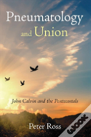 Pneumatology And Union