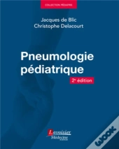 Pneumologie Pédiatrique (2e Édition)