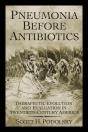 Pneumonia Before Antibiotics - Preview