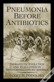 Capa do artigo Pneumonia Before Antibiotics