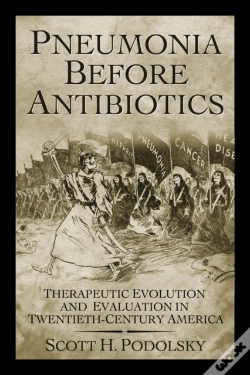 Capa do artigo Pneumonia Before Antibiotics