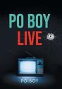 Po Boy Live - Preview