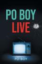 Po Boy Live - Preview