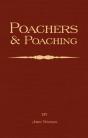 Poachers And Poaching - Knowledge Never Learned In Schools - Preview