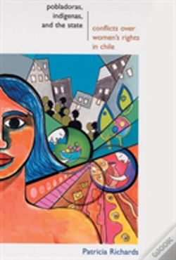 Capa do artigo Pobladoras, Indegenas And The State