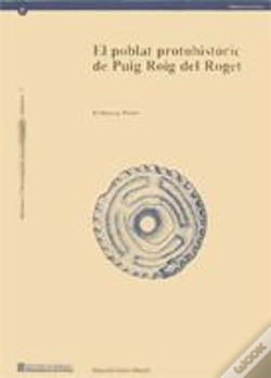 Capa do artigo Poblat Protohistòric Del Puig Roig Del Roget (El Masroig
