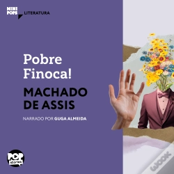 Capa do artigo Pobre Finoca!
