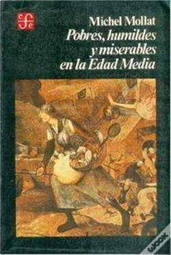 Capa do artigo Pobres, Humildes Y Miserables En La Edad Media 