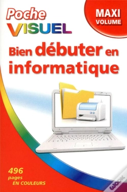 Capa do artigo Poche Visuel Bien Debuter En Informatique - Maxi Volume