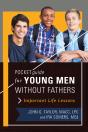 Pocket Guide For Young Men Without Fathers - Preview