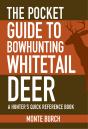 Pocket Guide To Bowhunting Whitetail Deer - Preview