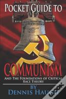 Pocket Guide To Communism