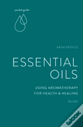 Pocket Guide To Essential Oils