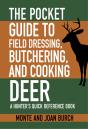 Pocket Guide To Field Dressing, Butchering, And Cooking Deer - Preview