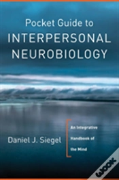 Capa do artigo Pocket Guide To Interpersonal Neurobiology
