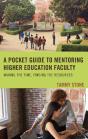 Pocket Guide To Mentoring Higher Education Faculty - Preview