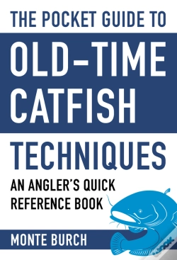 Capa do artigo Pocket Guide To Old-Time Catfish Techniques