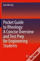 Pocket Guide To Rheology: A Concise Overview And Test Prep For Engineering Students