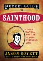 Pocket Guide To Sainthood - Preview