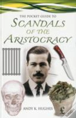 Capa do artigo Pocket Guide To Scandals Of The Aristocracy