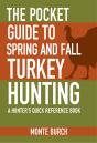 Pocket Guide To Spring And Fall Turkey Hunting - Preview