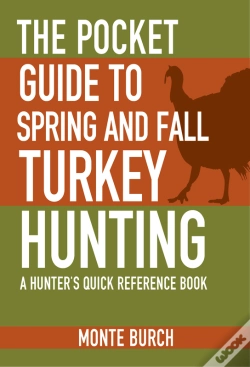Capa do artigo Pocket Guide To Spring And Fall Turkey Hunting