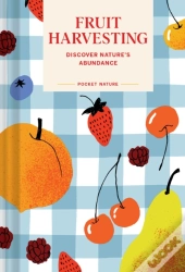 Pocket Nature: Fruit Harvesting