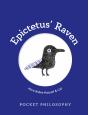 Pocket Philosophy: Epictetus' Raven - Preview