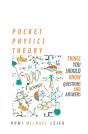 Pocket Physics Theory "Things You Should Know" - Preview