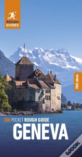 Pocket Rough Guide Geneva: Travel Guide With Ebook