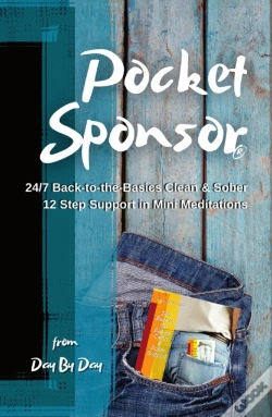 Capa do artigo Pocket Sponsor: 24/7 Back-To-The-Basics Clean & Sober 12 Step Support In Mini Meditations