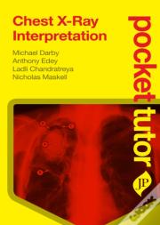 Pocket Tutor Chest X-Ray Interpretation