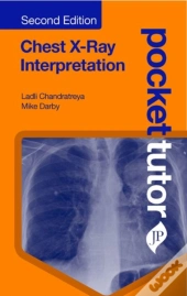 Pocket Tutor Chest X-Ray Interpretation