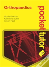 Pocket Tutor Orthopaedics