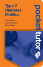 Pocket Tutor Type 2 Diabetes Mellitus - Preview