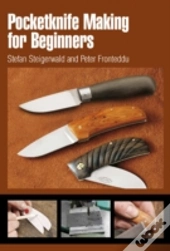 Pocketknife Making For Beginners