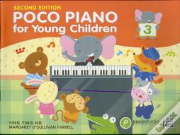 Poco Piano For Young Children - Book 3 (2nd Ed.)