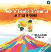Poco'O'Lombo Is Vesuvius