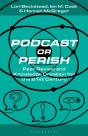 Podcast Or Perish - Preview