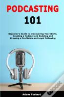 Podcasting 101