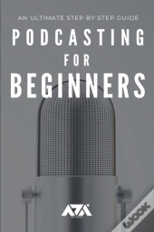 Podcasting For Beginners