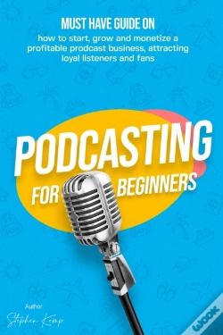 Capa do artigo Podcasting For Beginners