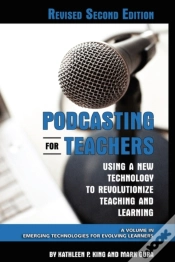 Capa do artigo Podcasting For Teachers Using A New Technology To Revolutionize Teaching And Learning